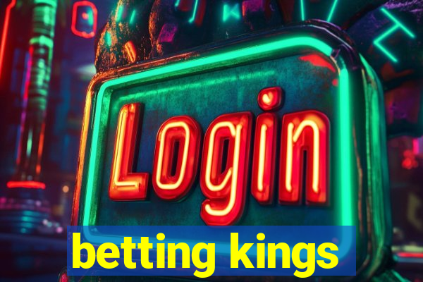 betting kings